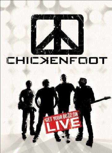 Chickenfoot - Get Your Buzz On - Live 