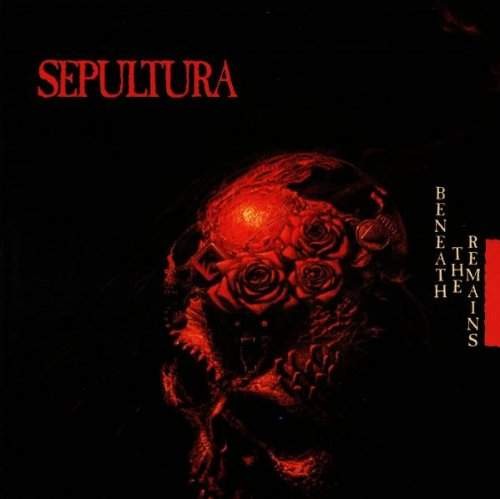 Sepultura - Beneath The Remains (Edice 1997)