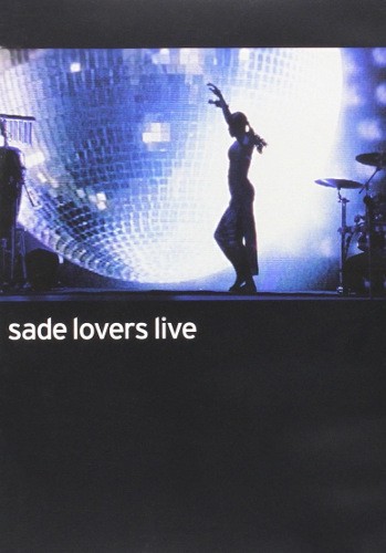 Sade - Lovers Live 