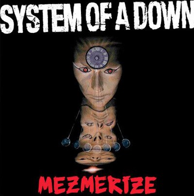 System Of A Down - Mezmerize (Reedice 2018) - Vinyl 