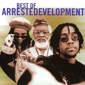 Arrested Development - Best Of 