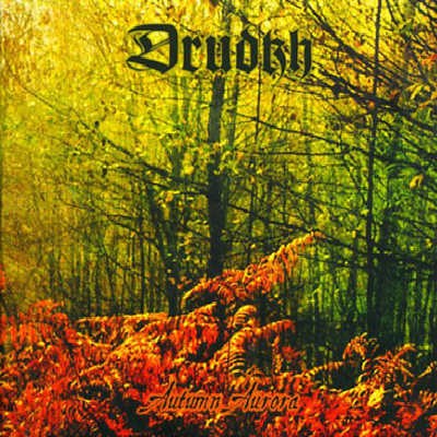 Drudkh - Autumn Aurora (Edice 2009)