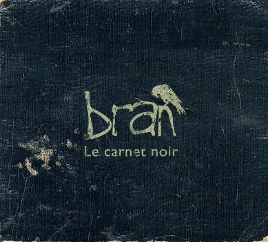 Bran - Le Carnet Noir 