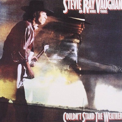 Stevie Ray Vaughan And Double Trouble - Couldn't Stand The Weather (Remastered 1999) 