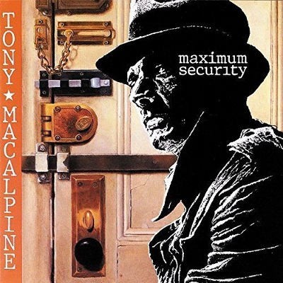 Tony MacAlpine - Maximum Security (Japan, SHM-CD 2016) 