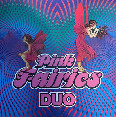 Pink Fairies - Duo (2021)