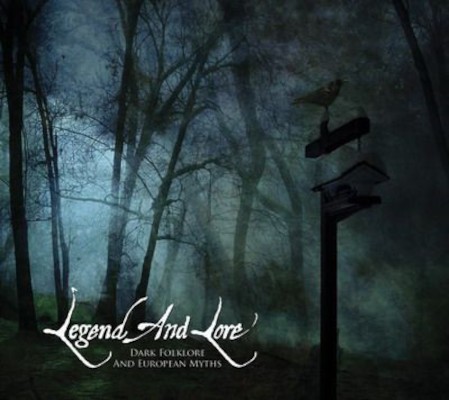 Various Artists - Legend And Lore - Dark Folklore And European Myths (2006)