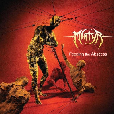 Martyr - Feeding The Abscess (Reedice 2026)
