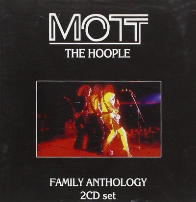 Mott The Hoople - Mott The Hoople Family Anthology (2005) /2CD