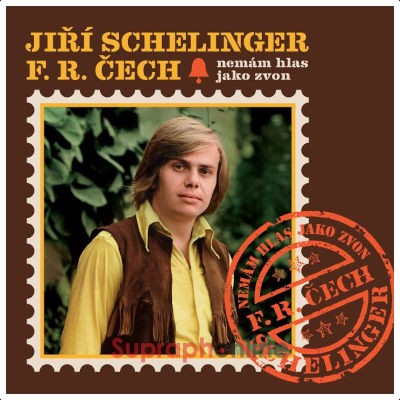 Jiří Schelinger, Skupina Františka Ringo Čecha - Nemám hlas jako zvon (Reedice 2026) - Vinyl