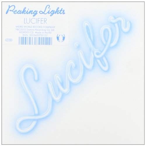 Peaking Lights - Lucifer (2012)