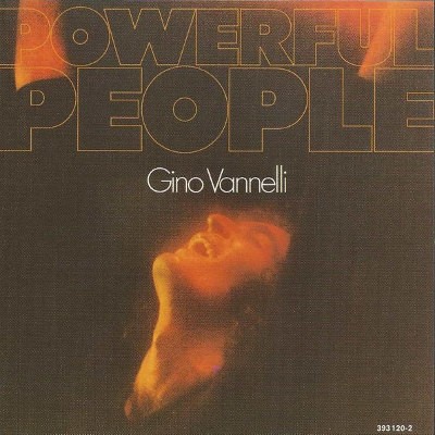 Gino Vannelli - Powerful People (Edice 2003) 