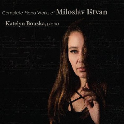 Miloslav Ištvan - Kompletní klavírní dílo (2019)