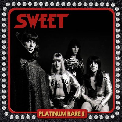 Sweet - Platinum Rare 2 (Edice 2025) /2CD, Digipack