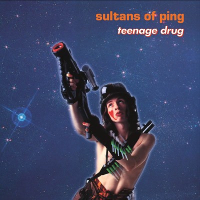 Sultans Of Ping F.C. - Teenage Drug (Limited Edition 2026) - 180 gr. Vinyl