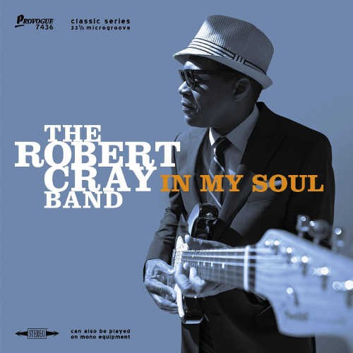 CRAY, ROBERT BAND - In My Soul 