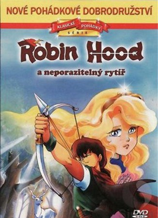 Film/Animovaný - Robin Hood a neporazitelný rytíř (Pošetka)