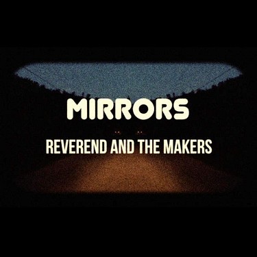 Reverend And The Makers - Mirrors/Deluxe/CD+DVD (2015) 