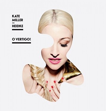 Kate Miller-Heidke - O Vertigo (2015) 