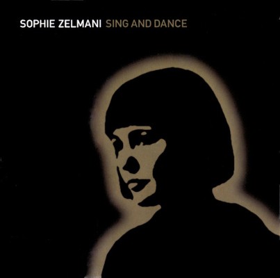 Sophie Zelmani - Sing And Dance (2002)