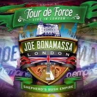 Joe Bonamassa - Tour De Force-Shepherd`s Bush Empire 