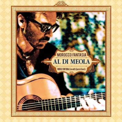 Al Di Meola - Morocco Fantasia (2017) /Digipack