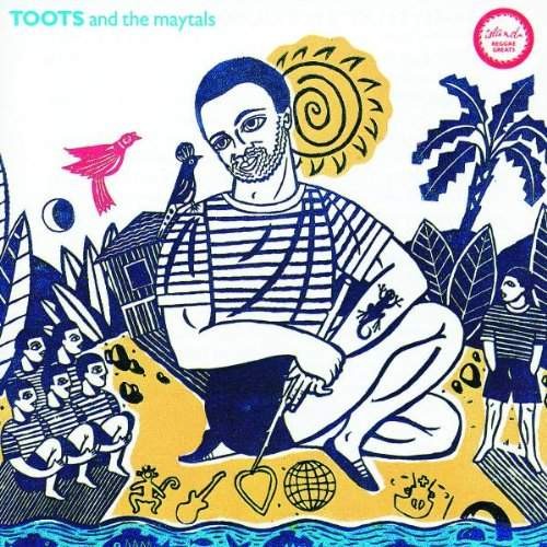 Toots & the Maytals - Reggae Greats 