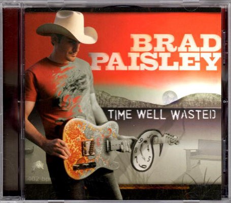 Brad Paisley - Time Well Wasted (2005) 