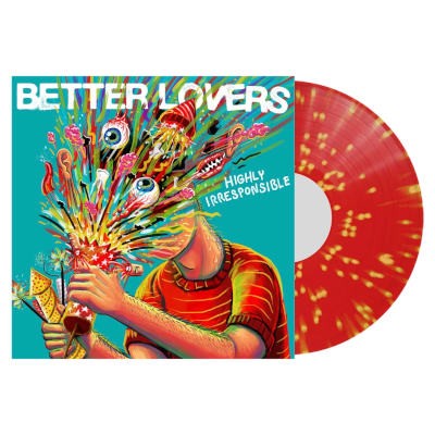 Better Lovers - Highly Irresponsible (2024) - Limited Vinyl