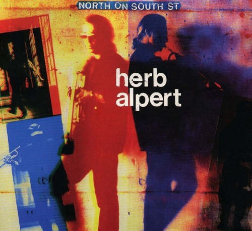 Herb Alpert - North On South St. (2016) 