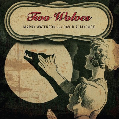 Marry Waterson & David A. Jaycock - Two Wolves (2015) 