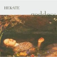 Hekate - Goddess (2006)
