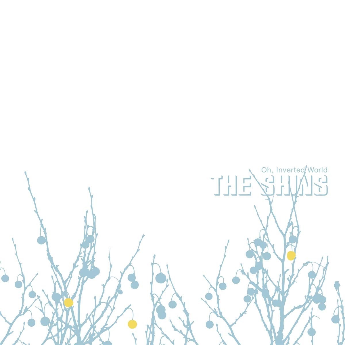 Shins - Oh, Inverted World /20th Anniversary Edition