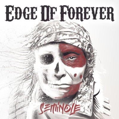 Edge Of Forever - Seminole (2022)