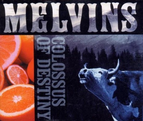 Melvins - Colossus Of Destiny (2001) 
