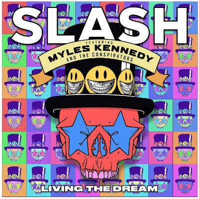 Slash Feat. Myles Kennedy & The Conspirators - Living The Dream (2018) 