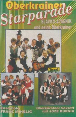 Slavko Avsenik und seine Oberkrainer - Oberkrainer Starparade (Kazeta, 1999)