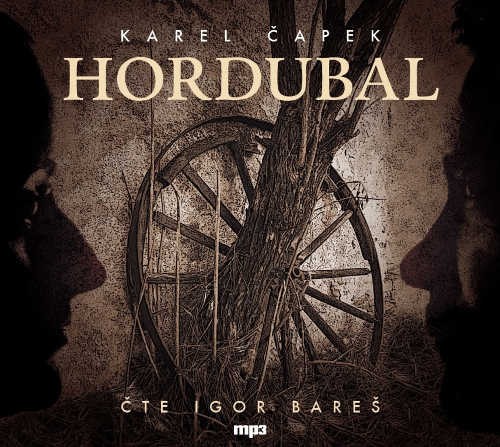 Karel Čapek - Hordubal/MP3 