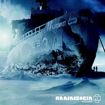 Rammstein - Rosenrot (2005) 