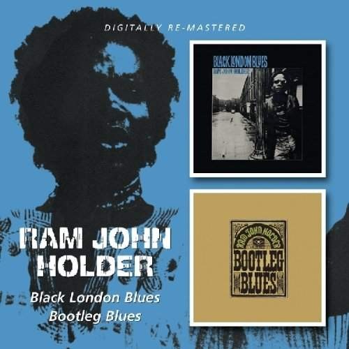 Ram John Holder - Black London Blues / Bootleg Blues 
