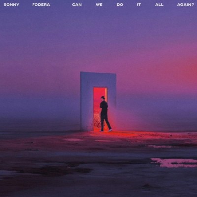 Sonny Fodera - Can We Do It All Again? (2026) - Limited Vinyl