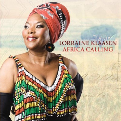 Lorraine Klaasen - Africa Calling (2008) 