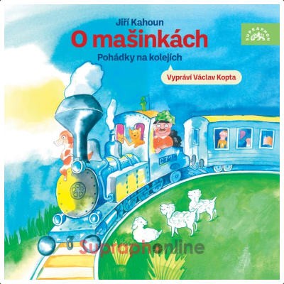 Jiří Kahoun - O mašinkách - Pohádky na kolejích (2024) /CD-MP3 Audiokniha