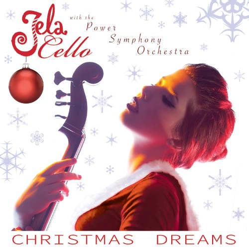 Jela Cello - Christmas Dreams 