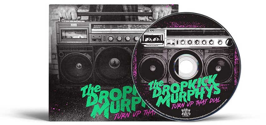 Dropkick Murphys - Turn Up That Dial (Digipack, 2021)