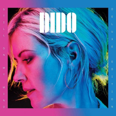 Dido - Still On My Mind (Deluxe Edition, 2019)
