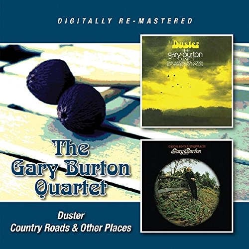 Gary Burton Quartet - Duster/Country Roads & Other Places 