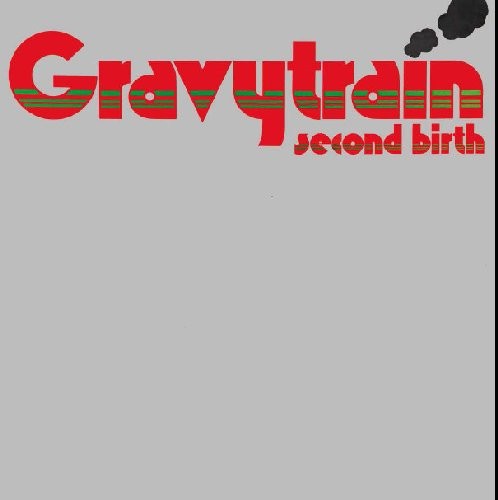 Gravy Train - Second Birth (2020) - Gatefold Vinyl