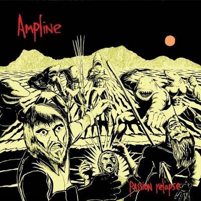 Ampline - Passion Relapse (2018) - Vinyl 