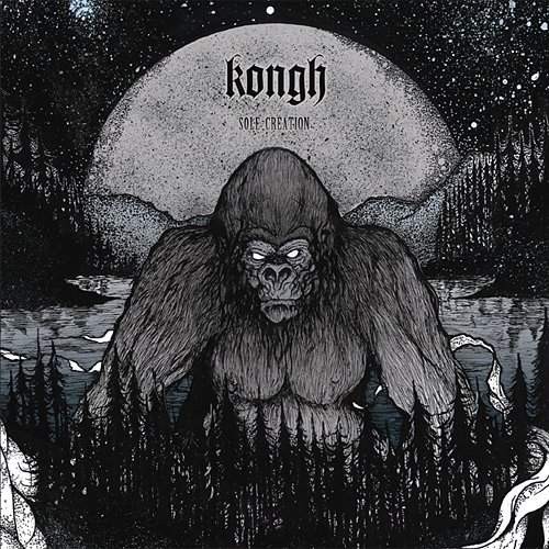 Kongh - Sole Creation (2013)